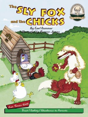cover image of The Sly Fox and The Chicks